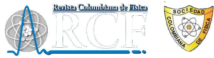 RCF: Revista Colombiana de FÃ­sica